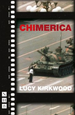 Chimerica (NHB Modern Plays) (eBook, ePUB) - Kirkwood, Lucy
