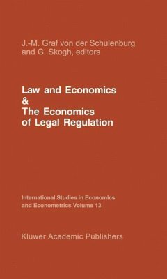 Law and Economics and the Economics of Legal Regulation