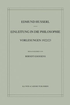 Einleitung in die Philosophie - Husserl, Edmund;Goossens, Berndt