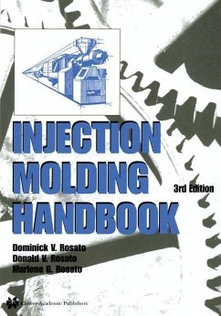 Injection Molding Handbook - Rosato, D.V.;Rosato, Marlene G.