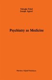 Psychiatry as Medicine