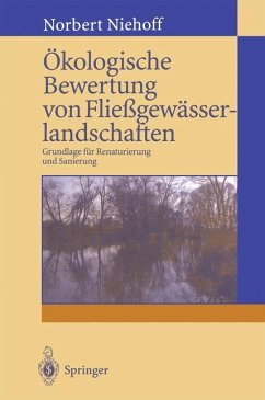 Ökologische Bewertung von Fließgewässerlandschaften - Niehoff, Norbert