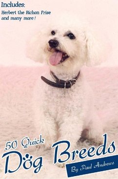 50 Quick Dog Breeds (eBook, PDF) - Andrews, Paul