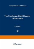 The Non-Linear Field Theories of Mechanics / Die Nicht-Linearen Feldtheorien der Mechanik