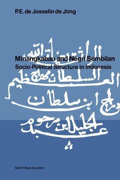 Minangkabau and Negri Sembilan - Josselin de Jong, P. E. de.