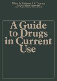 A Guide to Drugs in Current Use