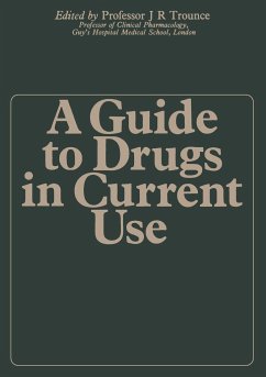 A Guide to Drugs in Current Use