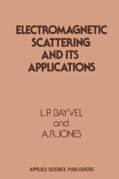 Electromagnetic Scattering and its Applications - Bayvel, L. P.