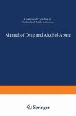 Manual of Drug and Alcohol Abuse