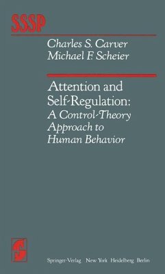 Attention and Self-Regulation - Carver, C. S.;Scheier, M. F.