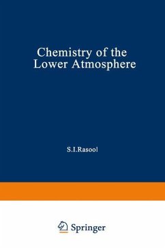 Chemistry of the Lower Atmosphere - Rasool, S.