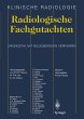 Radiologische Fachgutachten - Bild 1