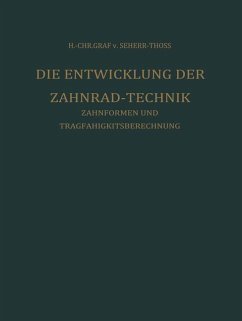 Die Entwicklung der Zahnrad-Technik - Seherr-Thoss, Hans Christoph von