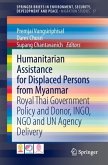Humanitarian Assistance for Displaced Persons from Myanmar