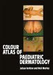 Colour Atlas of Paediatric Dermatology - Bild 1