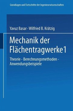 Mechanik der Flächentragwerke - Basar, Yavuz;Krätzig, Wilfried B.