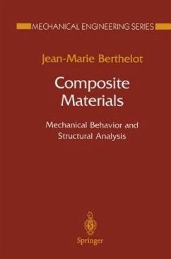 Composite Materials: Mechanical Behavior and Structural Analysis - Berthelot, Jean-Marie