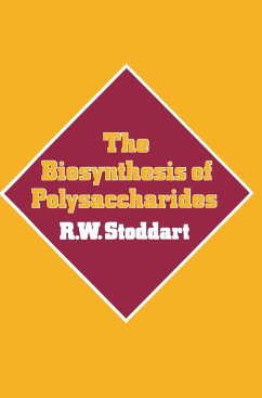 The Biosynthesis of Polysaccharides - Stoddart, R. W.