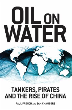 Oil on Water (eBook, PDF) - French, Paul; Chambers, Sam Oil on Water (eBook, PDF) - French, Paul; Chambers, Sam