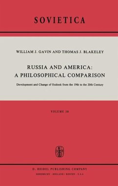 Russia and America: A Philosophical Comparison - Gavin, W. J.;Blakeley, J. E.