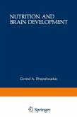 Nutrition and Brain Development Nutrition and Brain Development