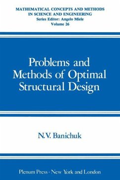 Problems and Methods of Optimal Structural Design - Banichuk, Nikolai Vladimirovich