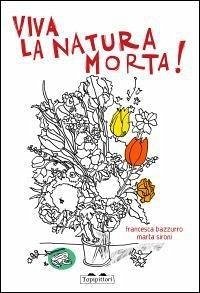 Cover Viva la natura morta!