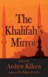 The Khalifah's Mirror (eBook, ePUB) - Bild 1