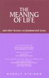 The Meaning of Life and Other Lectures... - Bild 1