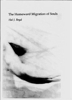 Homeward Migration of Souls (eBook, ePUB) - Boyd, Hal J.