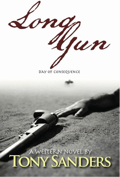Long Gun, Day of Consequence (eBook, ePUB) Long Gun, Day of Consequence (eBook, ePUB)