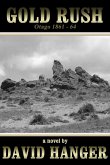 Gold Rush Otago 1861-64 (eBook, ePUB) Gold Rush Otago 1861-64 (eBook, ePUB)
