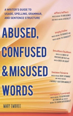 Abused, Confused, and Misused Words (eBook, ePUB) - Embree, Mary