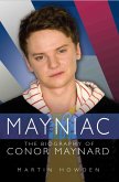 Mayniac - The Biography of Conor Maynard (eBook, ePUB)