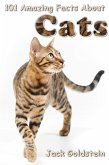 101 Amazing Facts About Cats (eBook, ePUB)