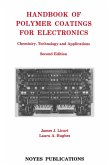 Handbook of Polymer Coatings for Electronics (eBook, ePUB)