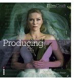 FilmCraft: Producing (eBook, ePUB)