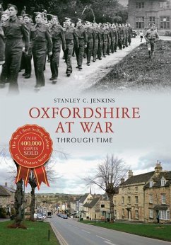 Oxfordshire at War - Jenkins, Stanley C.