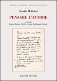 Pensare l'attore Pensare l'attore