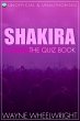 Shakira - The Quiz Book (eBook, ePUB) - Bild 1
