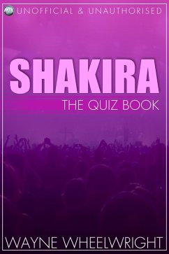 Cover Shakira - The Quiz Book (eBook, ePUB)