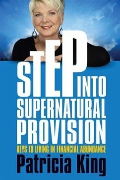 Cover Step into Supernatural Provision (eBook, ePUB)