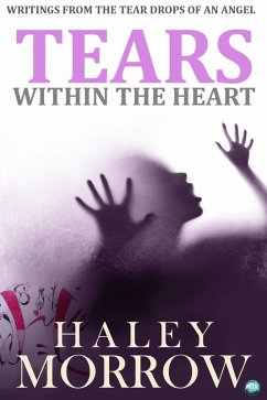 Tears Within The Heart (eBook, ePUB) - Morrow, Haley