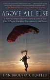 Above All Else (eBook, ePUB)