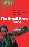 The Small Arms Trade (eBook, ePUB)