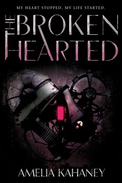 The Brokenhearted (eBook, ePUB) - Kahaney, Amelia