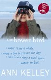 The Bower Bird (eBook, ePUB)