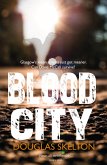 Blood City (eBook, ePUB)