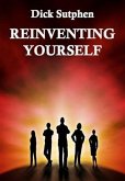 Reinventing Yourself (eBook, ePUB)