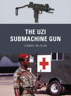 The Uzi Submachine Gun (eBook, PDF) - McNab, Chris